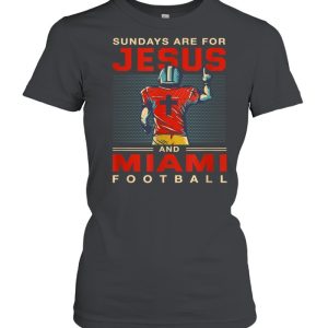 Sundays are for Jesus and Miami Football Sports Florida shirt