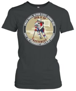 Sweat Dries Blood Slots Bones Heal Only The Strongest Girls Play Hockey shirt 2