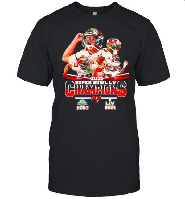 Tampa Bay Buccaneers Super Bowl Lv Champions 2003-2021 shirt