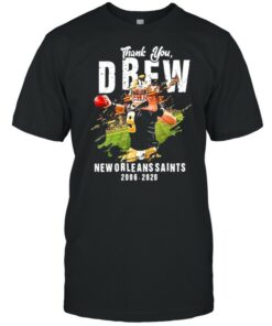 Thank You Drew New Orleans Saints 2006 2020 Shirt 1