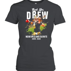 Thank You Drew New Orleans Saints 2006 2020 Shirt