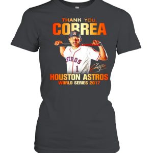 Thank you Correa Houston Astros world series 2017 signature shirt