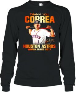 Thank you Correa Houston Astros world series 2017 signature shirt 3