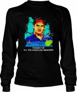 Thanks for all the countless memories Roger Federer signature shirt 3