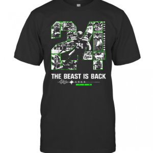 The Beast Is Back Welcome Home 24 Seattle Seahawks Marshawn Lynch T-Shirt