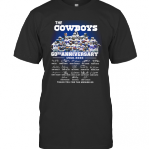 The Cowboys 60Th Anniversary 1960 2020 Signature Thank You For The Memories T-Shirt