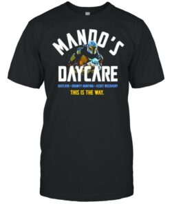 The Mandalorian Mando's daycare this is the way shirt 1