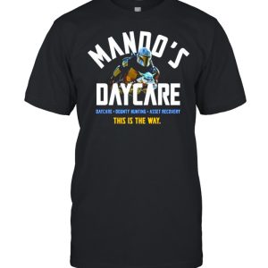 The Mandalorian Mando’s daycare this is the way shirt