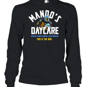 The Mandalorian Mando's daycare this is the way shirt 3