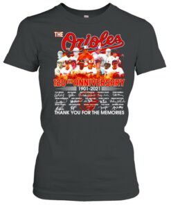 The Orioles 120th anniversary 1901 2021 signatures shirt 2
