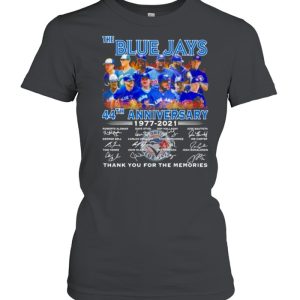 The blue jays 44th anniversary 1977 2021 thank you for the memories signatures shirt