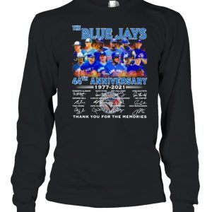 The blue jays 44th anniversary 1977 2021 thank you for the memories signatures shirt 3