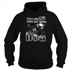 This Hog I Can Get 70 Miles Per Gallon Dumb And Dumber shirt 5