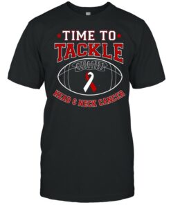 Time to tackle head and neck cancer awareness shirt 1