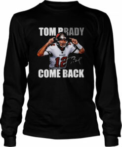 Tom Brady Is Back NFL Signature T-Shirt 2 Tom Brady Is Back NFL Signature T Shirt 3