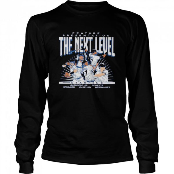 Toronto Blue Jays feature presentation the next level shirt