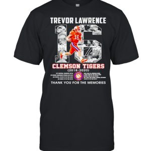 Trevor Lawrence #16 Clemson Tigers 2018 2020 thank you for the memories shirt