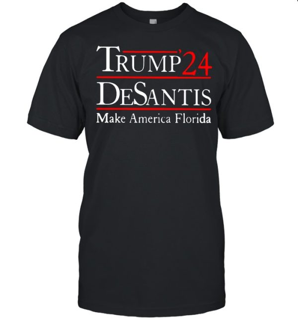 Trump 24 Desantis Take American Florida Shirt