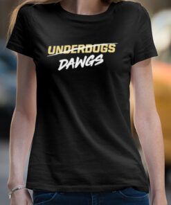 Underdawgs dawgs shirt 3 Underdawgs dawgs shirt 4