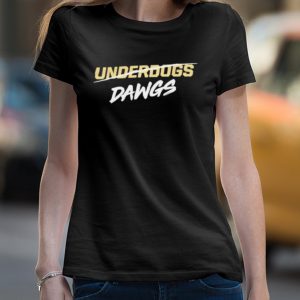 Underdawgs dawgs shirt 4