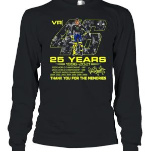 VR46 Valentino Rossi 25 years 1996 2021 thank you for the memories signature shirt 3