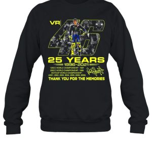 VR46 Valentino Rossi 25 years 1996 2021 thank you for the memories signature shirt 4