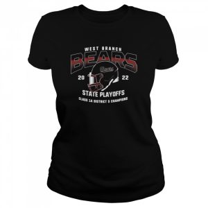 West Branch Bears 2022 State Playoffs class 1A district 5 Champions shirt