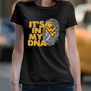 West Virginia Mountaineers Football 2023 It's In My DNA shirt 4