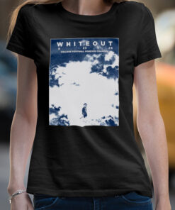 Whiteout 9 23 23 College football forever Changes shirt 4