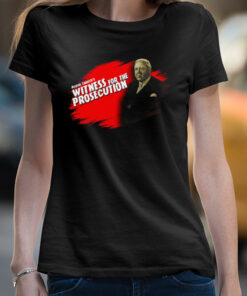 Witness For The Prosecution T-Shirt 3 Witness For The Prosecution T Shirt 4