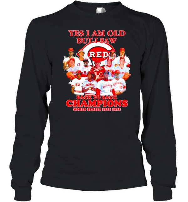 Yes I am old but I saw Cincinnati Reds all team signatures shirt