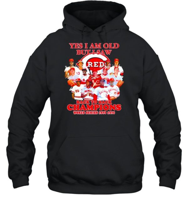 Yes I am old but I saw Cincinnati Reds all team signatures shirt