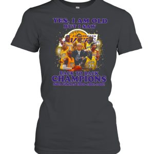 Yes i am old but i saw back to back champions nba finals 2000 2001 2002 shirt