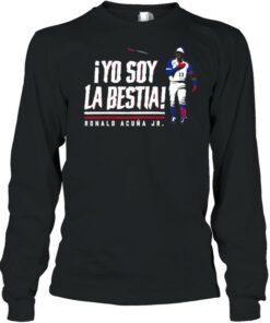 Yo Soy La Bestia Ronald Acuna Jr shirt 3