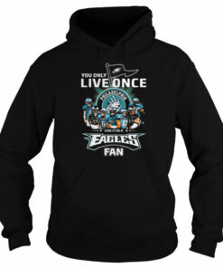 You only live once live it as a Philadelphia Eagles fan signatures shirt 4 You only live once live it as a Philadelphia Eagles fan signatures shirt 5