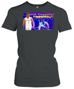 Zion williamson tomorrow shirt 1 Zion williamson tomorrow shirt 2