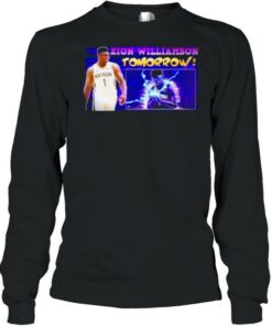 Zion williamson tomorrow shirt 2 Zion williamson tomorrow shirt 3
