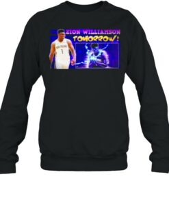 Zion williamson tomorrow shirt 3 Zion williamson tomorrow shirt 4