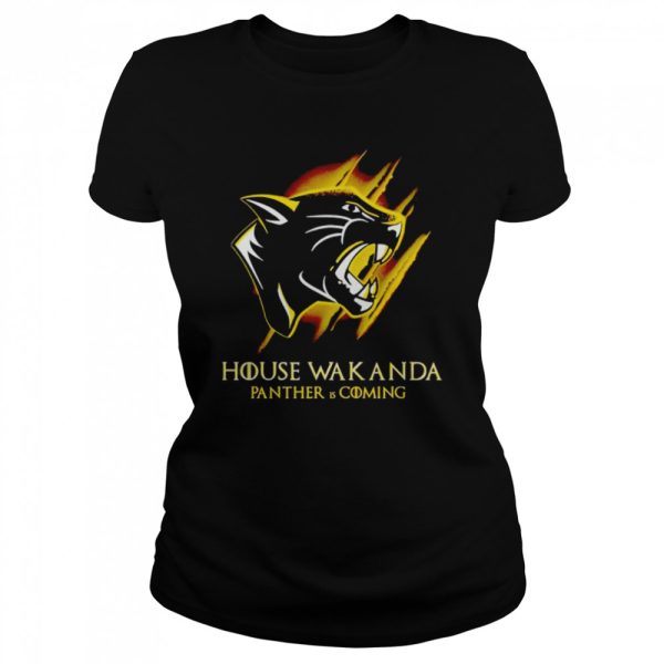 black Panther house wakanda panther is coming shirt