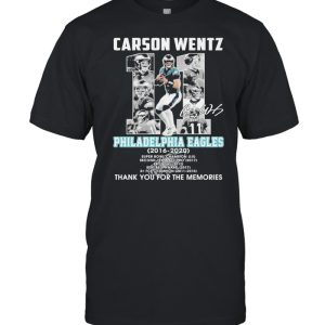 carson wentz 11 philadelphia eagles 2016 2020 thank you for the memories shirt