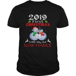 2019 First Christmas with My Hot New Fiance sweater shirt