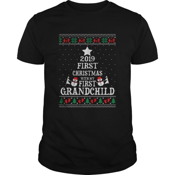 2019 First Christmas with my first grandchild ugly christmas shirt