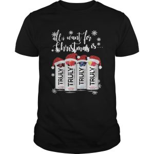 All I Want For Christmas Is Truly Beer Christmas shirt