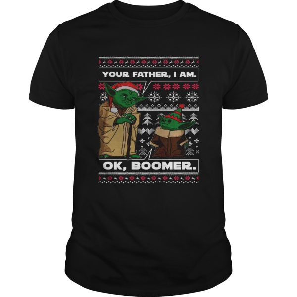 Baby Yoda Your Father I Am Ok Boomer Ugly Christmas shirt