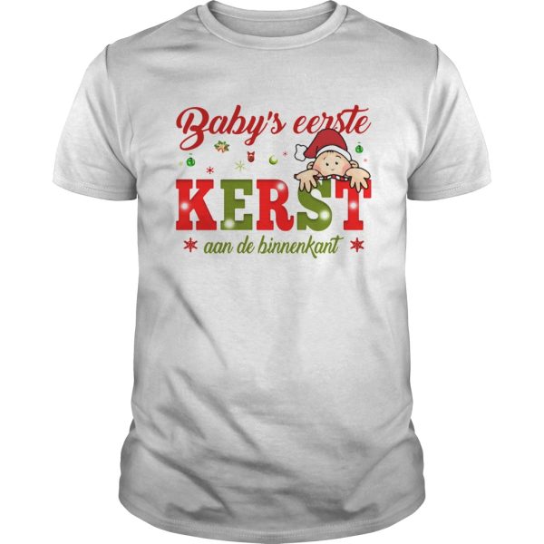 Babys Eerste Kerst Aan De Binnenkant Christmas shirt