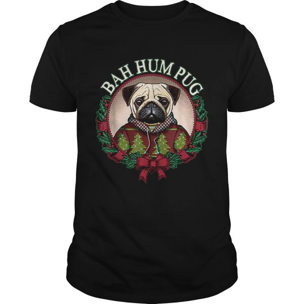 Bah Hum Pug Funny Christmas Pun for Pug Lovers shirt