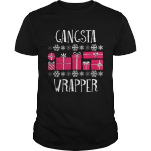 Beautiful Gangsta Wrapper Funny Christmas Party Gifts shirt