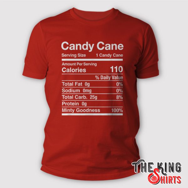 Candy Cane Nutrition Facts Christmas Matching T Shirt