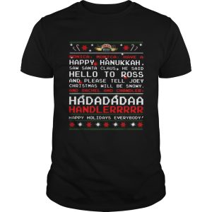 Central Perk monica monica have a happy hanukkah christmas shirt