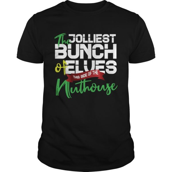 Christmas Quotes Jolliest Bunch Of AHoles Ugly Christmas Gift shirt